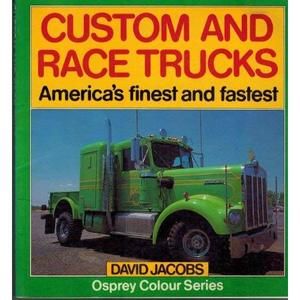 Custom and Race Trucks (Paperback)